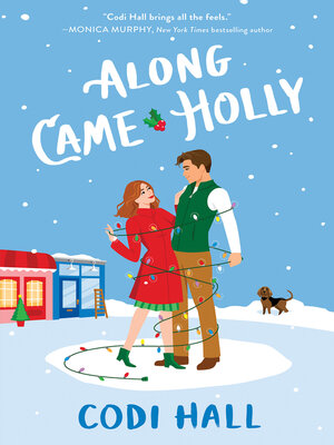 cover image of Along Came Holly